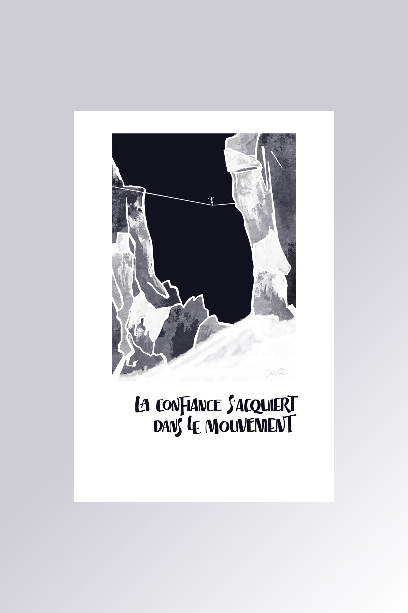 Affiche La confiance s'acquiert dans le mouvement en noir et blanc avec illustration d'escalade en montagne - La Force des Caractères