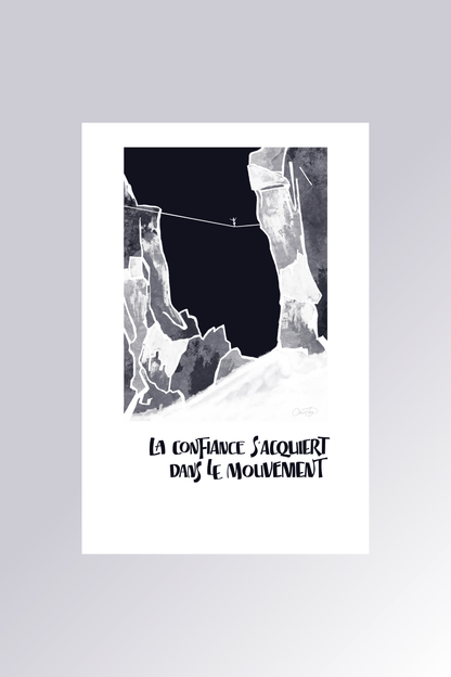 Affiche La confiance s'acquiert dans le mouvement en noir et blanc avec illustration d'escalade en montagne - La Force des Caractères