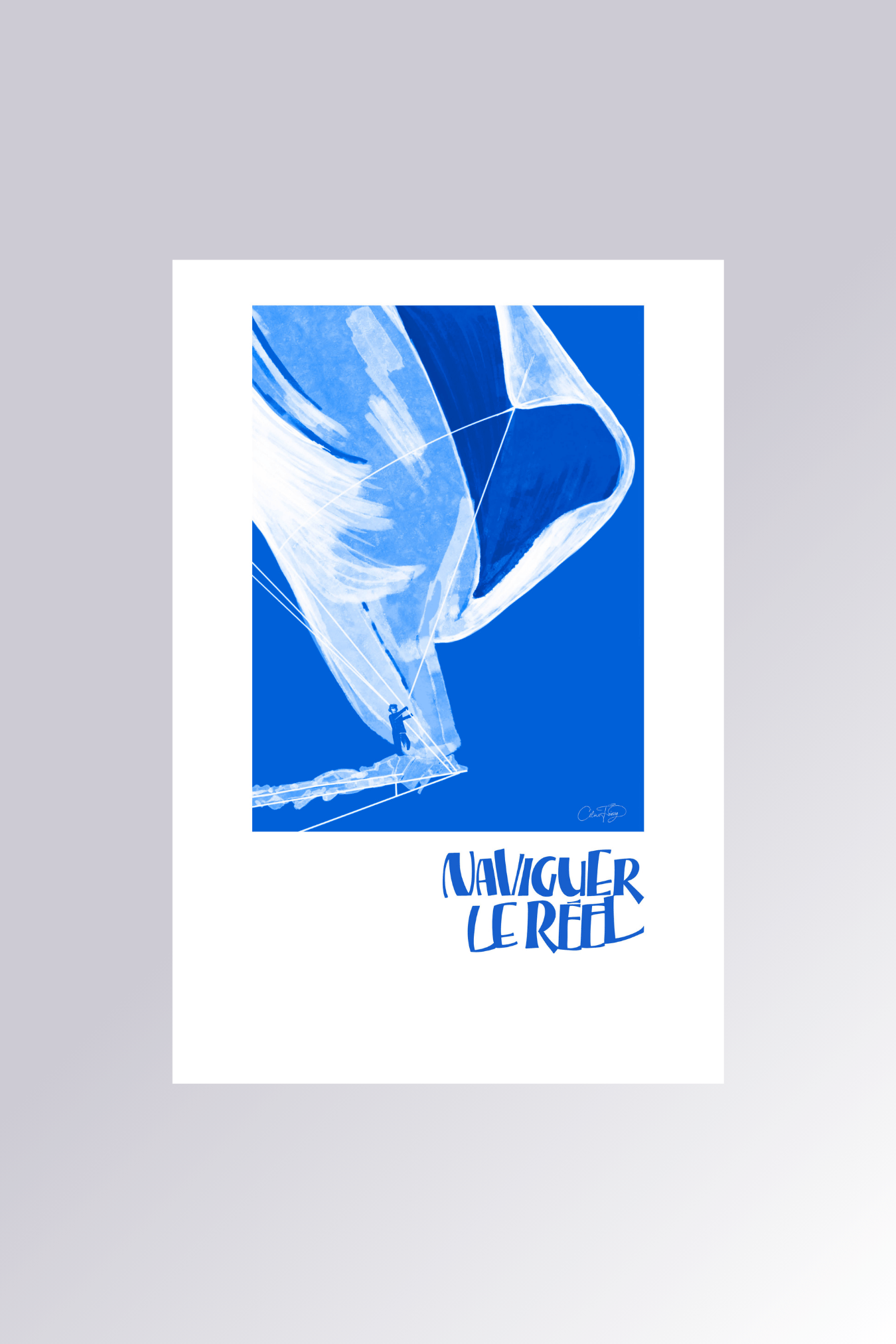 Affiche Naviguer le réel bleu cobalt - Citation inspirante leadership avec voilier - La Force des Caractères