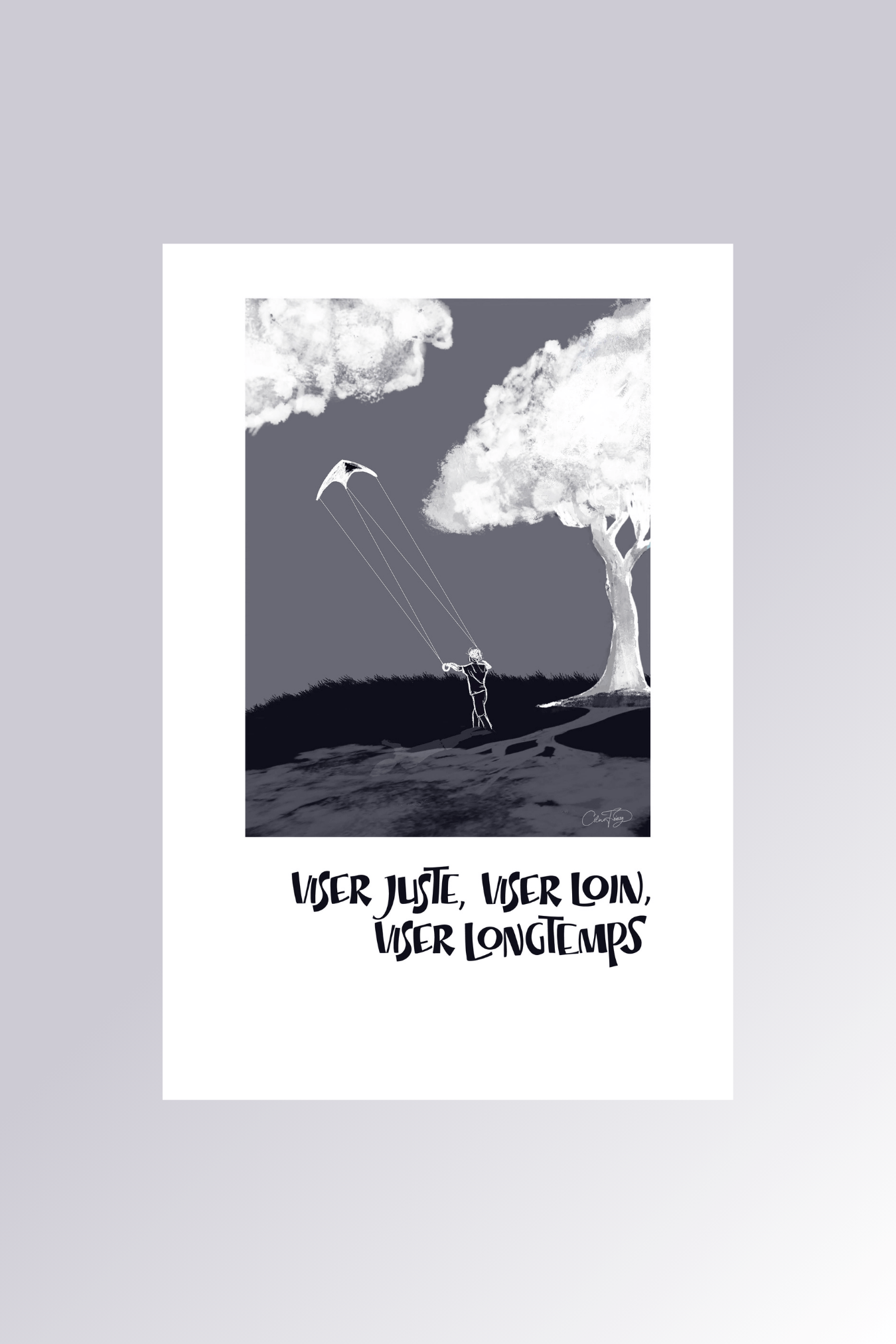 Affiche Viser juste, viser loin, viser longtemps en noir et blanc avec illustration de cerf-volant et nuages - La Force des Caractères